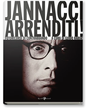Jannacci arrenditi!