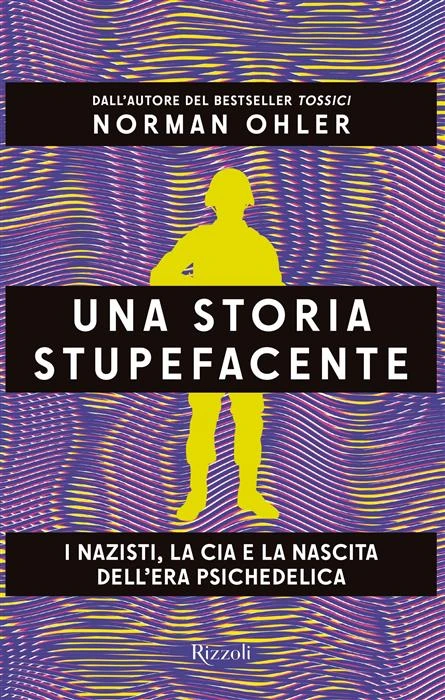 UNA STORIA STUPEFACENTE