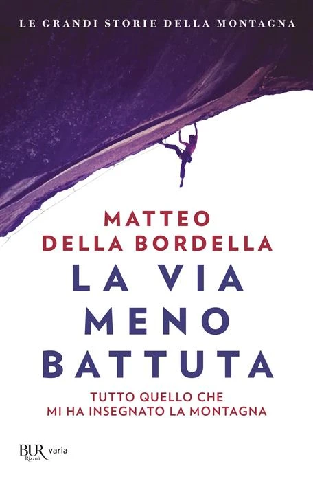 La via meno battuta