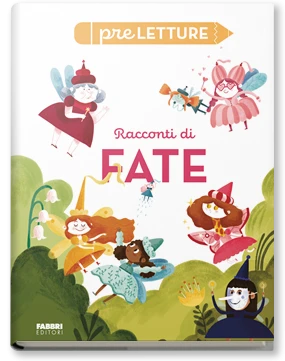 Preletture. Racconti di fate