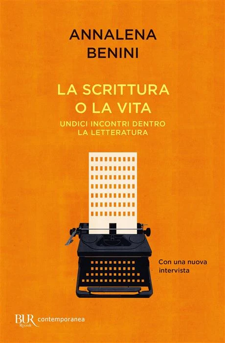 La scrittura o la vita