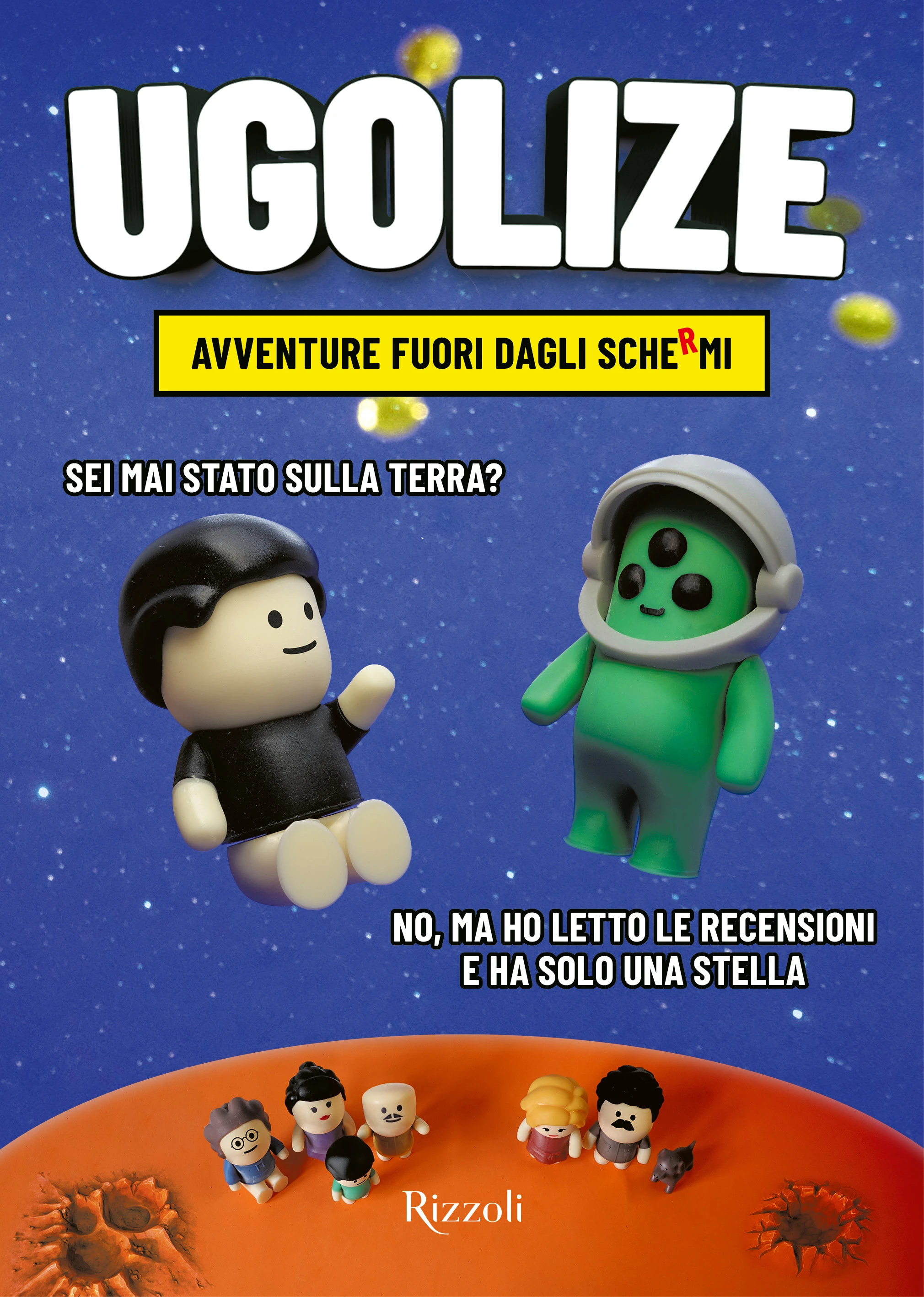 AVVENTURE FUORI DAGLI SCHERMI