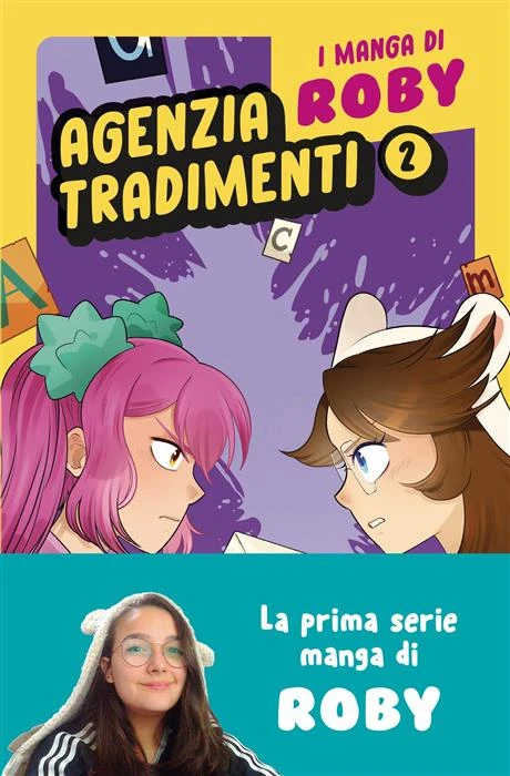 I manga di Roby. Agenzia tradimenti vol. 2