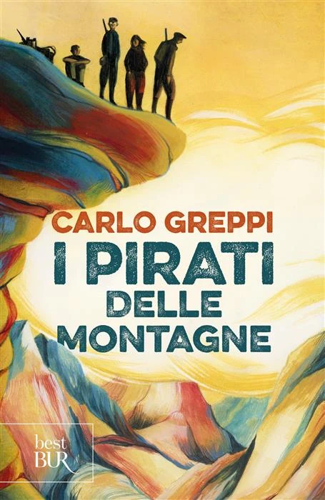 I PIRATI DELLE MONTAGNE