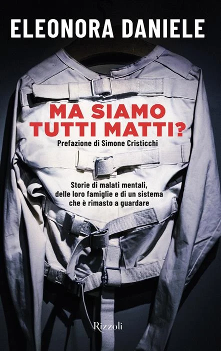 Ma siamo tutti matti?