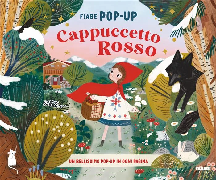 Fiabe Pop-up. Cappuccetto Rosso