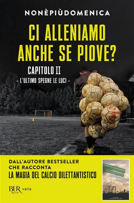 Ci alleniamo anche se piove? - capitolo 2