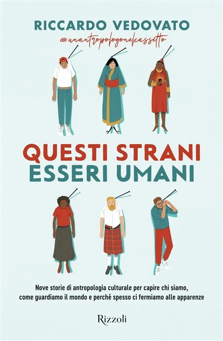 Questi strani esseri umani