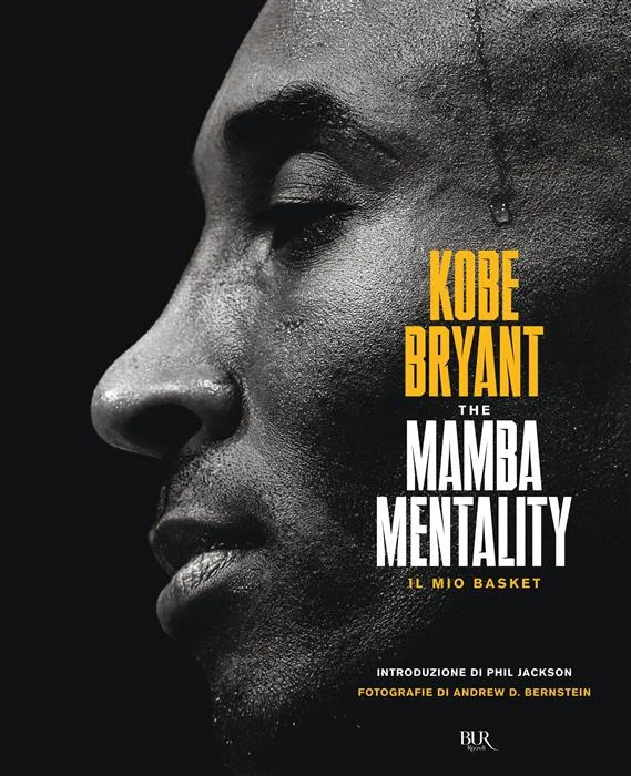 The mamba mentality. Il mio basket