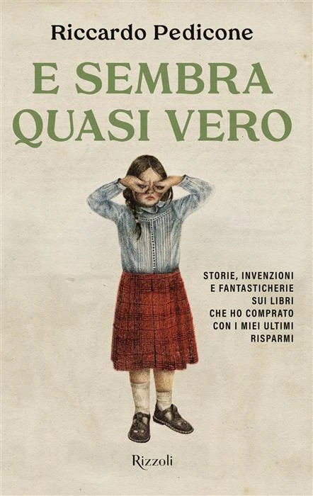 E sembra quasi vero
