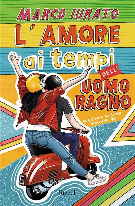 L'amore ai tempi dell'Uomo Ragno