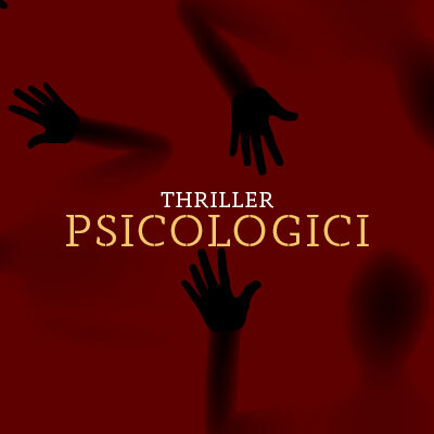 Il fascino inquietante dei thriller psicologici