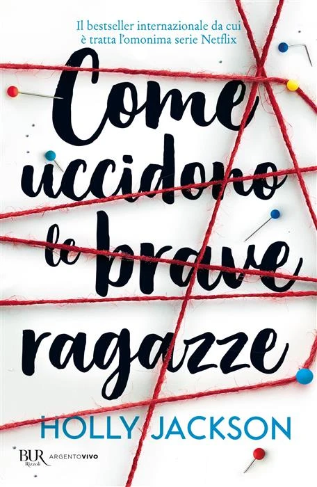 Come uccidono le brave ragazze  La trilogia