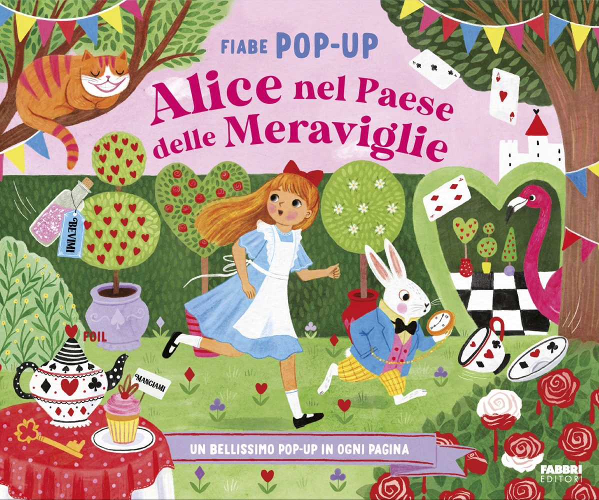 Fiabe Pop-up. Alice nel paese delle meraviglie