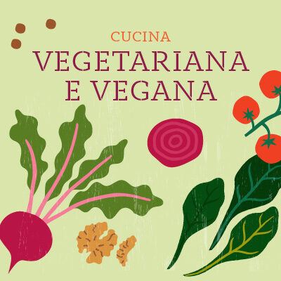 Cucina vegana e cucina vegetariana: un mondo di sapori tra le ricette green