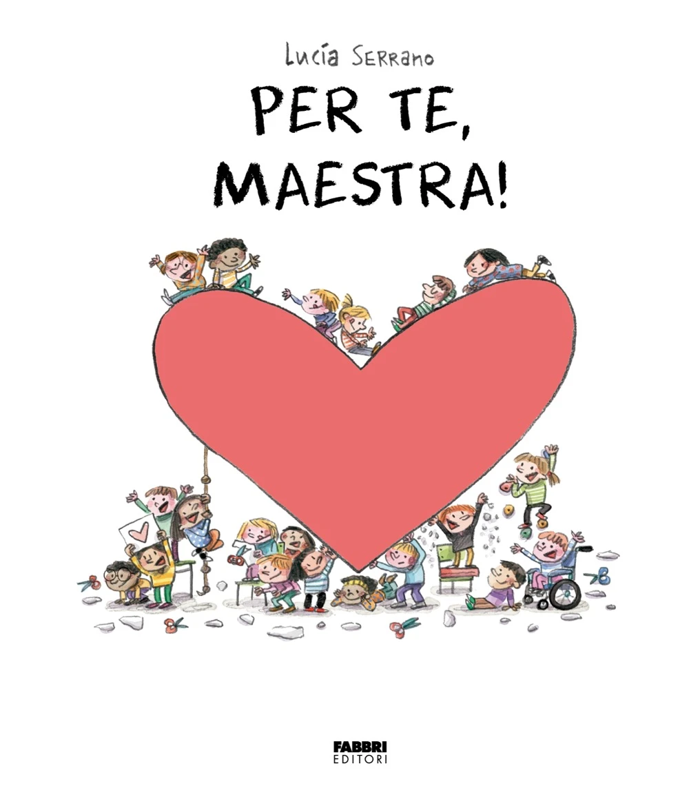 Per te, maestra. La biblioteca dei piccoli di Giorgia Cozza