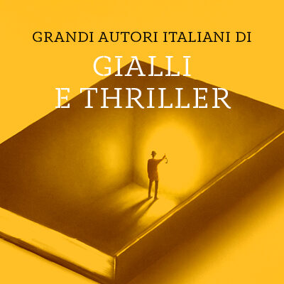 Thriller, gialli e noir nel Bel Paese: 13 romanzi imperdibili dei più grandi giallisti italiani